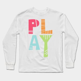 Play Long Sleeve T-Shirt